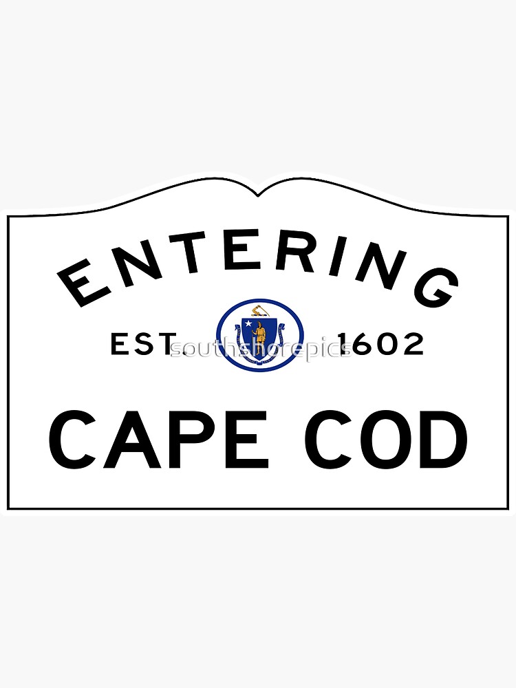 "Entering Cape Cod Road Sign Cape Cod, Massachusetts" Sticker for