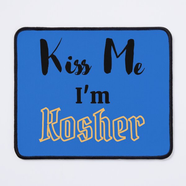 Item preview, Kiss Me I'm Kosher designed and sold by HebrewAction.