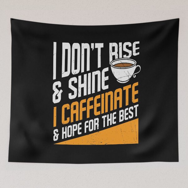 Item preview,   Coffee Lover Funny Sayings , Caffeine  Lover Quote designed and sold by remonss.