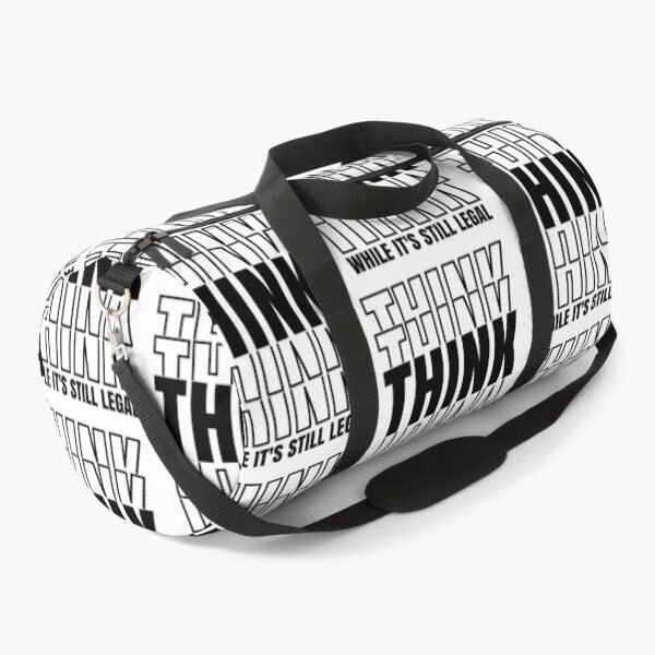 Item preview, Think While It's Still Legal Free Thinker designed and sold by CharJens.
