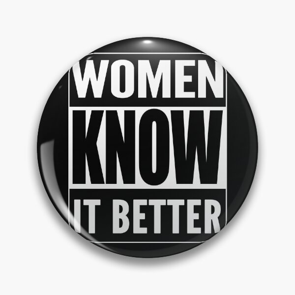Item preview, Women Know It Better designed and sold by TeesForTheWorld.