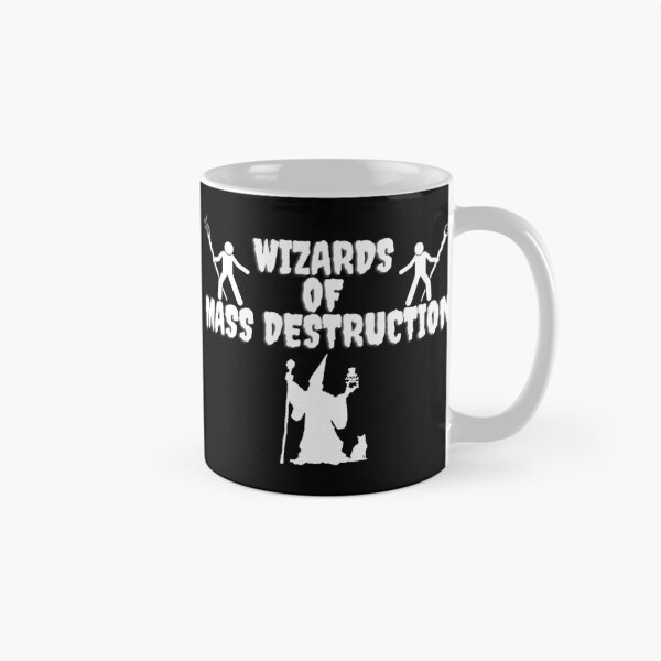 Item preview, Wizards of Mass Destruction designed and sold by TheKnightWriter.