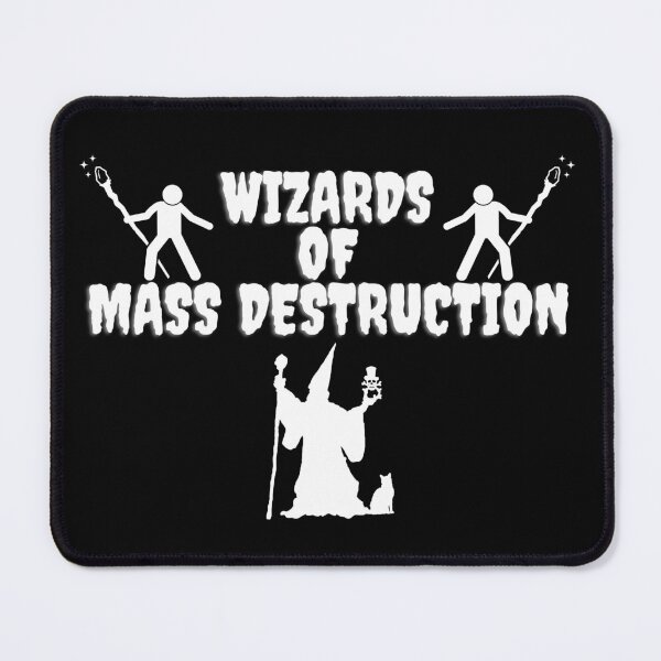Item preview, Wizards of Mass Destruction designed and sold by TheKnightWriter.