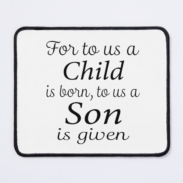 Item preview, For to us a Child is Born designed and sold by SamanthaW07.