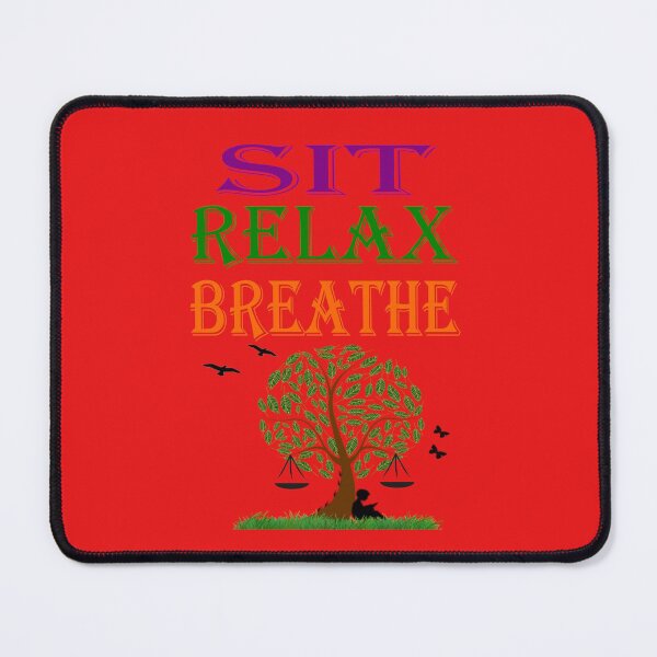 Item preview, SIT-RELAX-BREATHE designed and sold by CheeryDK.