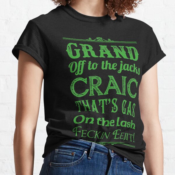 Irish Slang - Green T-shirt classique