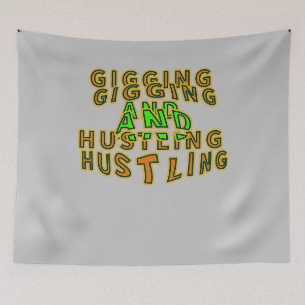 Item preview, Gigging and Hustling "second version" aesthetic text by Code03. Cool t shirt designs. designed and sold by Code03.