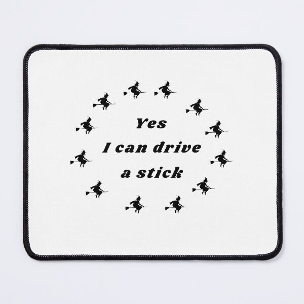 Item preview, Yes I can drive a stick designed and sold by dorento07.