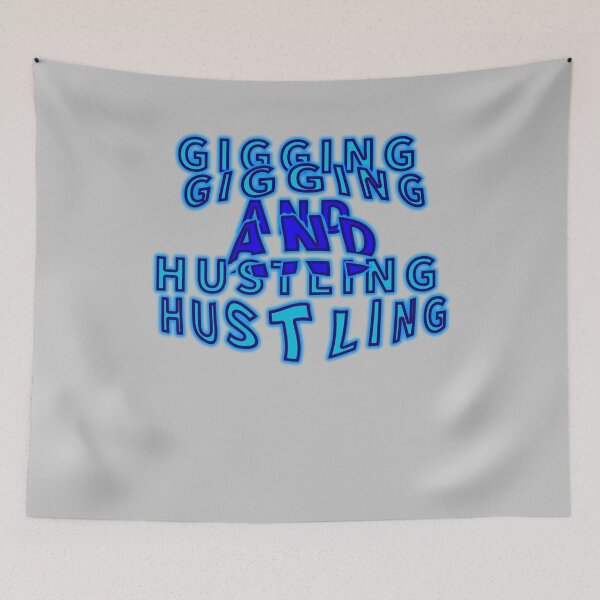 Item preview, Gigging and Hustling "third version" aesthetic text by Code03. Cool t shirt designs. designed and sold by Code03.