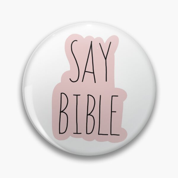 Item preview, Say Bible designed and sold by RereBrit.