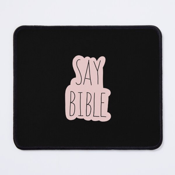 Item preview, Say Bible designed and sold by RereBrit.