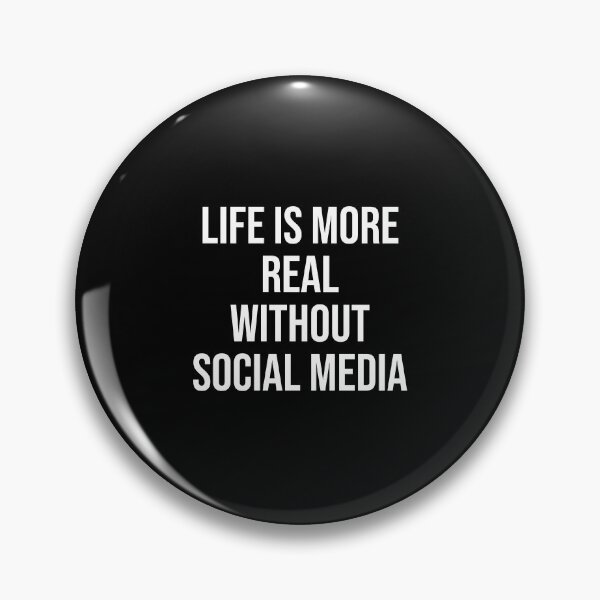 Item preview, life is more real without social media designed and sold by Ridaelb.