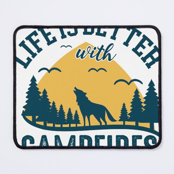 Item preview, life is better with campfires designed and sold by naturehikers.