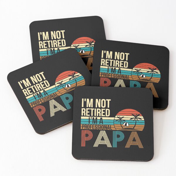 Item preview, I'm Not Retired A Professional Papa Fathers Day Gift   designed and sold by andregiftshopzz.