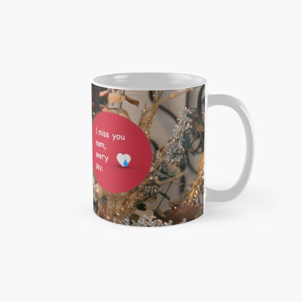 Item preview, I miss you mom, every day designed and sold by SunshineVine.