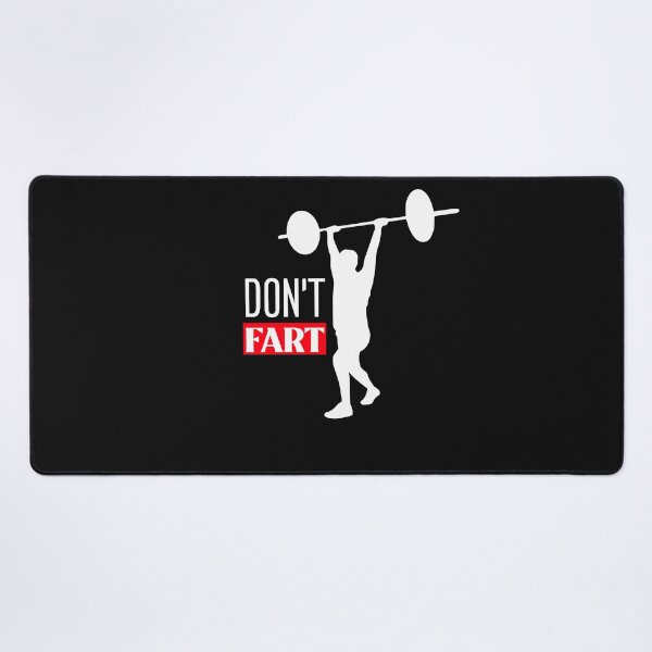 Item preview, DON'T FART Don't Fart Don't Fart It's leg day and...Gag Gift Joke designed and sold by BestCoolStuff.