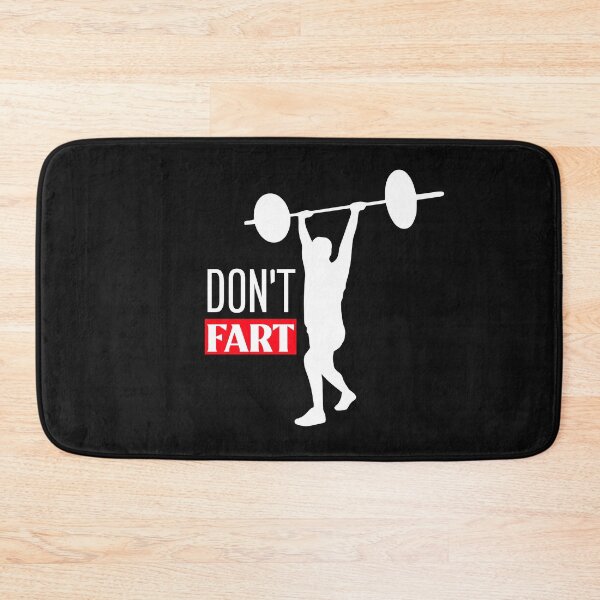 Item preview, DON'T FART Don't Fart Don't Fart It's leg day and...Gag Gift Joke designed and sold by BestCoolStuff.