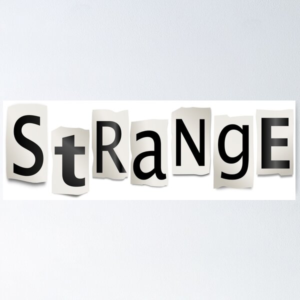 Item preview, Strange. designed and sold by 72soul.