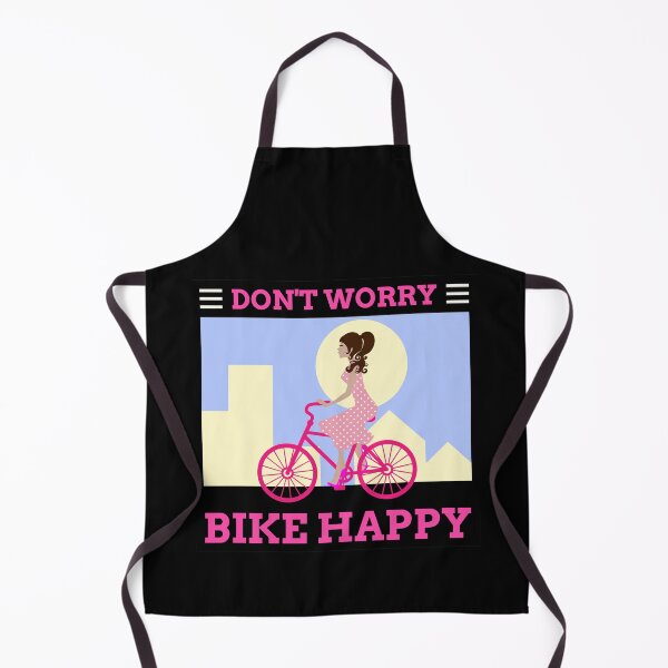 Item preview, Don’t Worry Bike Happy designed and sold by tw2us.
