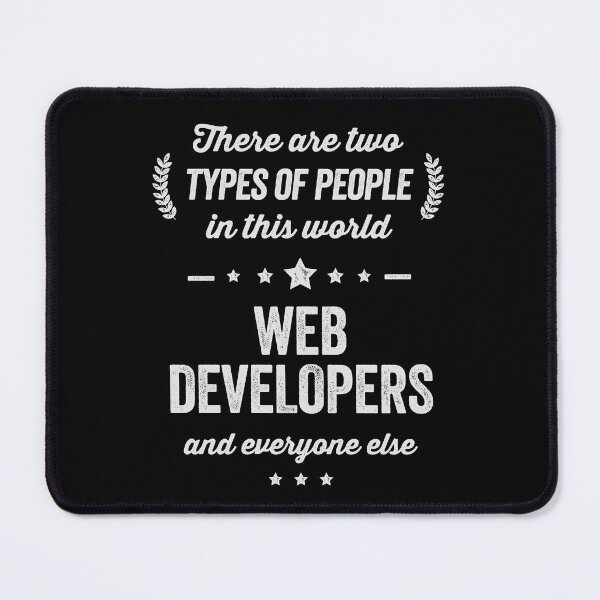 Item preview, Funny Two Types of People Web Developers and Everyone Else designed and sold by Uppercase Tees.