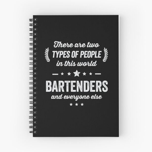 Item preview, Funny Two Types of People Bartenders and Everyone Else designed and sold by Uppercase Tees.