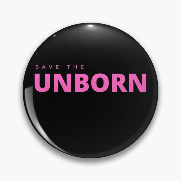 Item preview, Save the Unborn designed and sold by Tiredmenphilo.