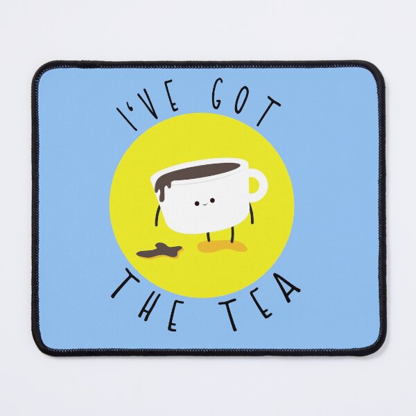 Item preview, I've got the tea  designed and sold by FlyingFennec.
