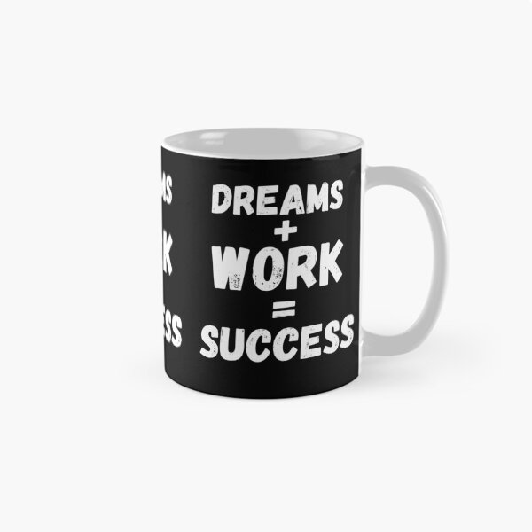Item preview, dreams plus works equal success designed and sold by ronaldsonou.