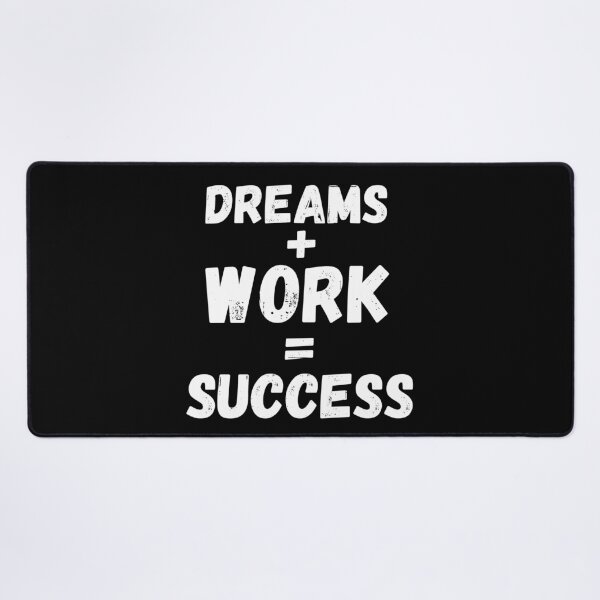 Item preview, dreams plus works equal success designed and sold by ronaldsonou.
