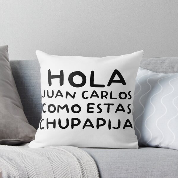 Item preview, HOLA JUAN CARLOS designed and sold by McFerStarr.