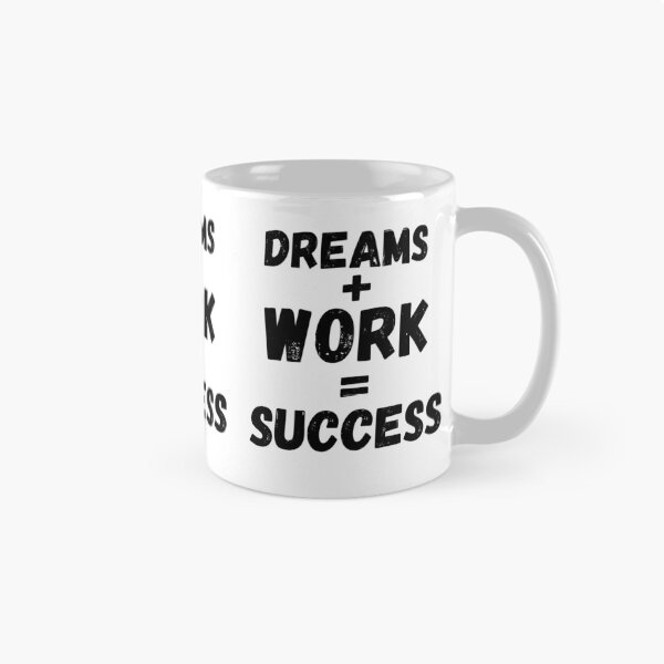 Item preview, dreams plus works equal success designed and sold by ronaldsonou.