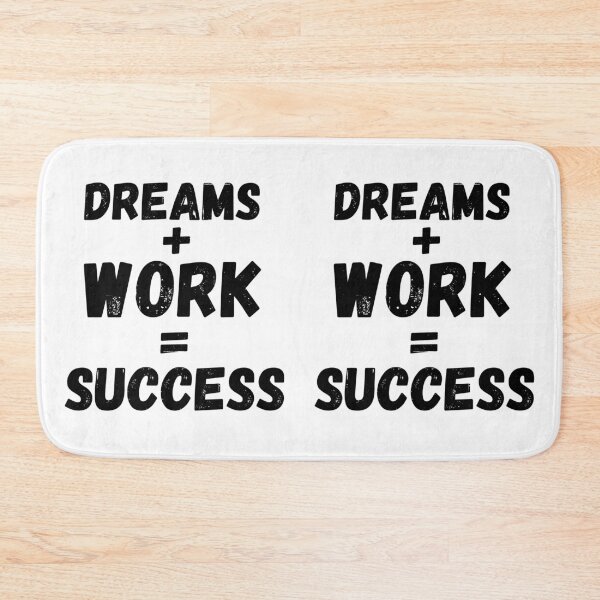 Item preview, dreams plus works equal success designed and sold by ronaldsonou.