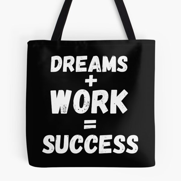 Item preview, dreams plus works equal success designed and sold by ronaldsonou.