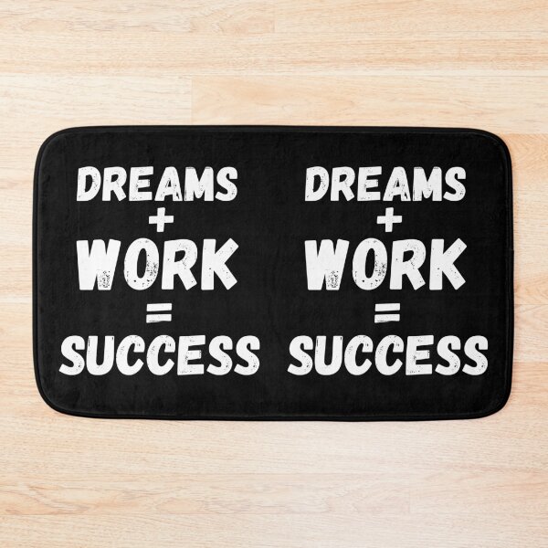 Item preview, dreams plus works equal success designed and sold by ronaldsonou.