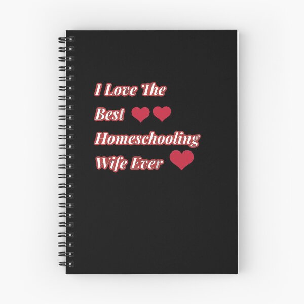 Item preview, I Love the Best Homeschool Wife Ever designed and sold by Atkisson.