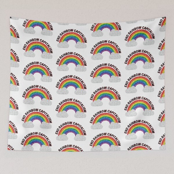 Item preview, End Rainbow Capitalism designed and sold by StabbyCat.