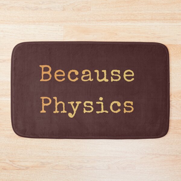 Item preview, Because Physics is a Lot of Fun if You Like it designed and sold by AscendMerch.