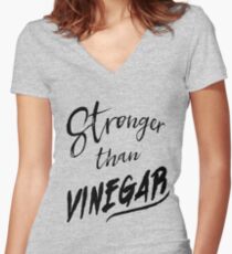 STRONGER THAN VINEGAR Women's Fitted V-Neck T-Shirt