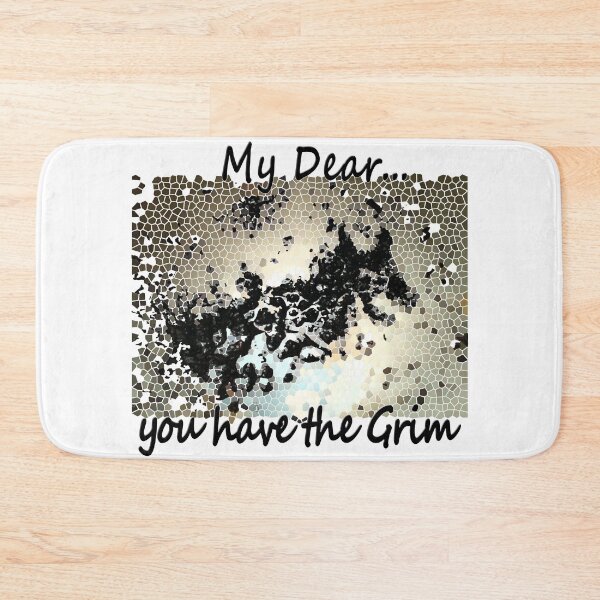 Item preview, My dear, you have the Grim designed and sold by Onigoroshii.
