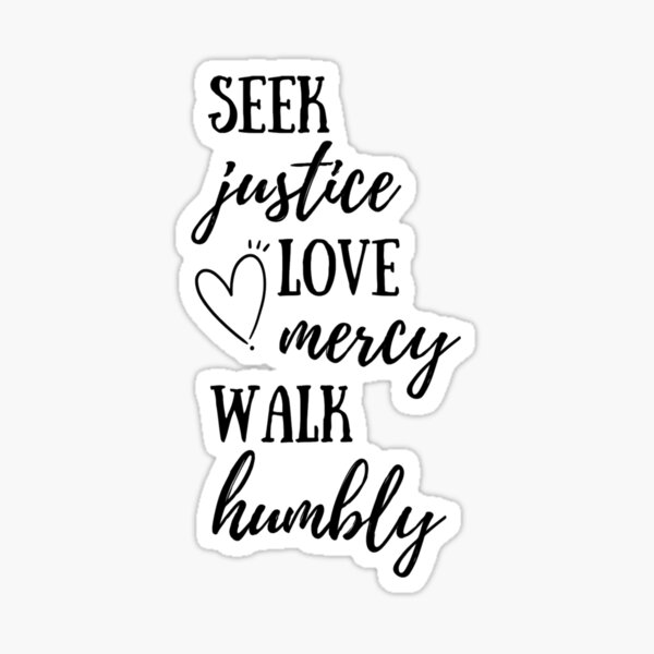 Vista previa del artículo con la obra «Busca la justicia, amor, misericordia, camina con humildad. Miqueas 6: 8», diseñado y vendido por ABInspired.