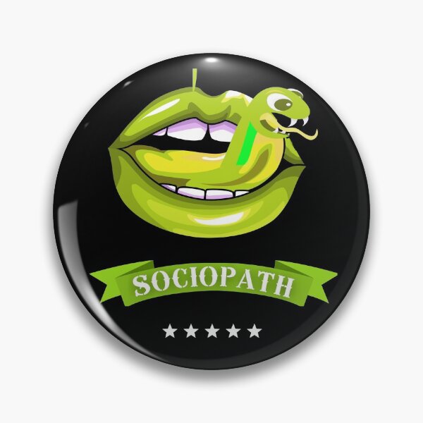 Item preview,   Sociopath designed and sold by Flirt-Teez.