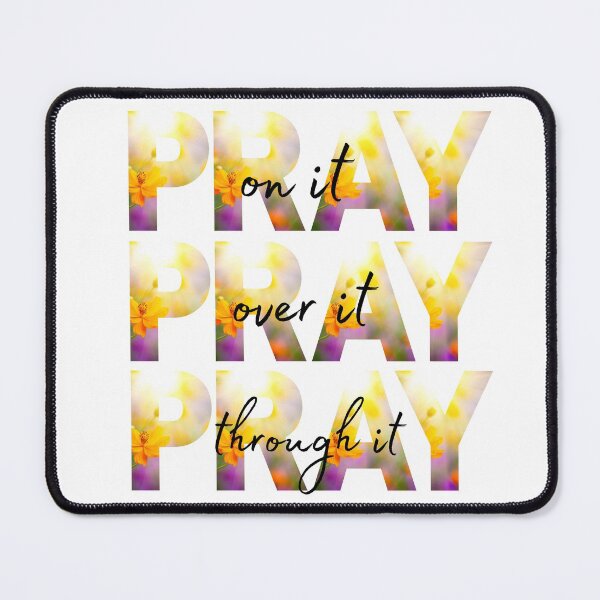 Item preview, Pray Pray Pray, Christian Faith T-Shirt, Pray On It, Pray Over It, Pray Through It, Religious Shirt, Christian Shirt, Faith Shirt, Inspirational Tee, designed and sold by prteacool.