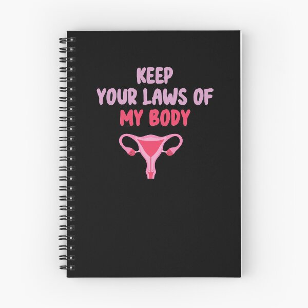 Item preview, Pro-Choice Feminist Keep Your Laws Of My Body  designed and sold by Run to Creations.