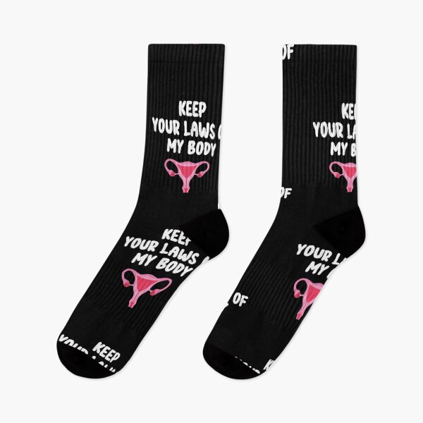 Item preview, Pro-Choice Feminist Keep Your Laws Of My Body  designed and sold by Run to Creations.