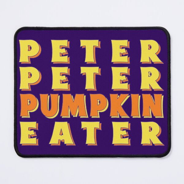 Item preview, Peter Peter Pumpkin Eater designed and sold by Feline Rockstars.