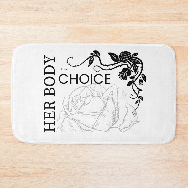 Item preview, Her BODY Her CHOICE designed and sold by Tiredmenphilo.