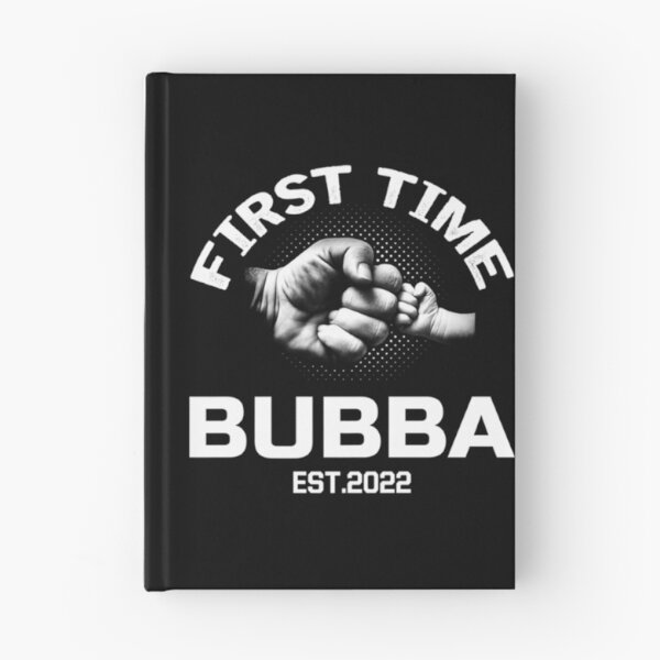 Item preview, Mens Bubba Gift First Time Bubba Est T-ShirtMENS BUBBA GIFT FIRST TIME BUBBA EST 2022 FATHER DAY  designed and sold by MobSanabi.