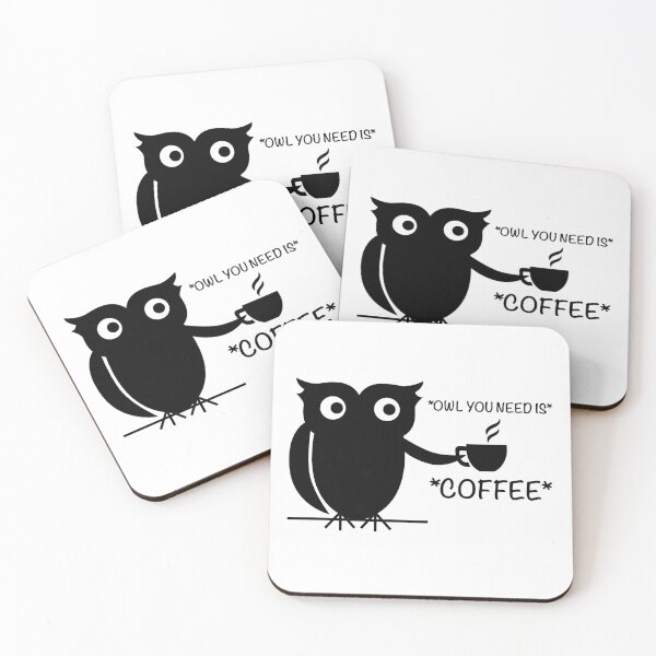 Item preview, Owl You Need Is Coffee designed and sold by CJC Designs.