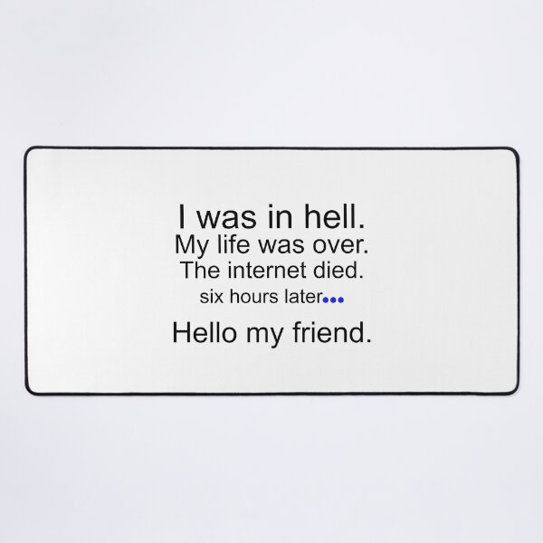 Item preview, Facebook Down I was in hell. My life was over. The internet died. designed and sold by Kathryn Creates.