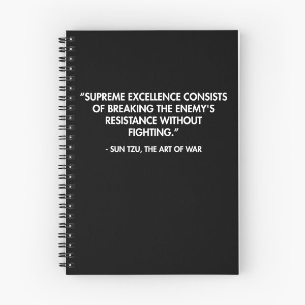 Item preview, “Supreme excellence consists of breaking the enemy's resistance without fighting.” - Sun Tzu, The Art of War designed and sold by AlanPun.